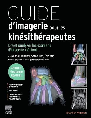 Guide d'imagerie pour les kin?sith?rapeutes (hftad)