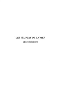 Les Peuples De La Mer Et Leur Histoire Av Faucounau Jean E Bok - 