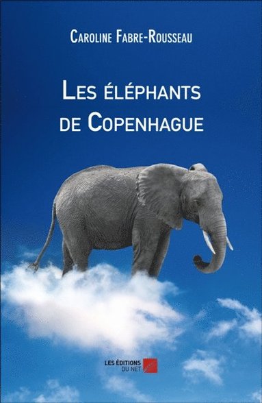 Les elephants de Copenhague (häftad)