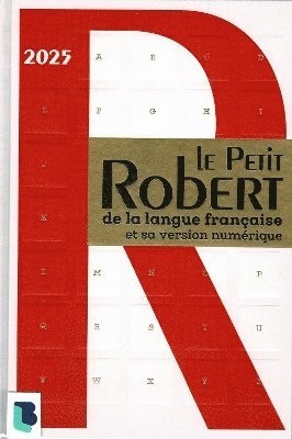 Le Petit Robert de La Langue Francaise 2025 with coded access to dictionary online (häftad)