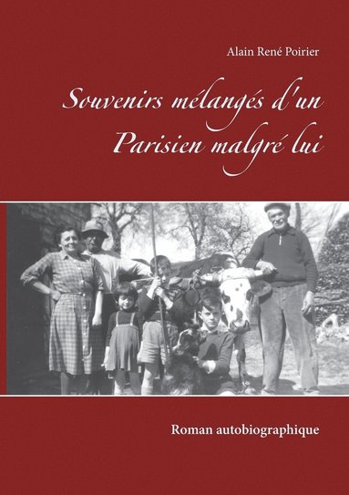 Souvenirs m�lang�s d'un Parisien malgr� lui (h�ftad)