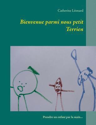 Bienvenue parmi nous petit Terrien (h�ftad)