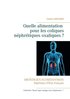 Quelle alimentation pour les coliques n�phr�tiques oxaliques ?