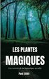 Les Plantes Magiques