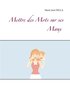 Mettre des Mots sur ses Maux