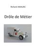 Dr�le de M�tier