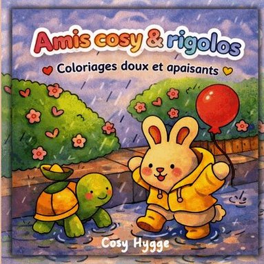 Amis cosy & rigolos (h�ftad)
