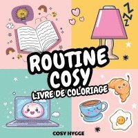 Routine Cosy