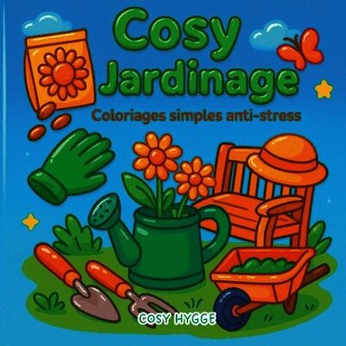 Cosy jardinage (h�ftad)