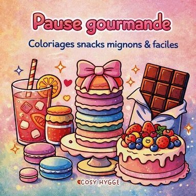 Pause gourmande (h�ftad)