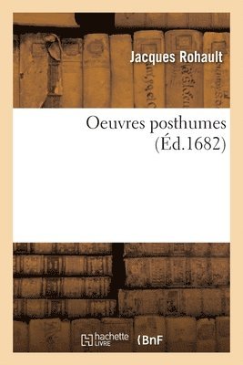Oeuvres Posthumes (hftad)
