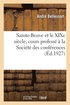 Sainte-Beuve Et Le XIXe Sicle, Cours Profess  La Socit Des Confrences