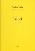 Sophie Calle: Blind (inbunden)