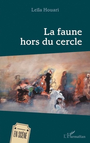 La faune hors du cercle (pocket)