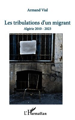 Les tribulations d'un migrant (h�ftad)