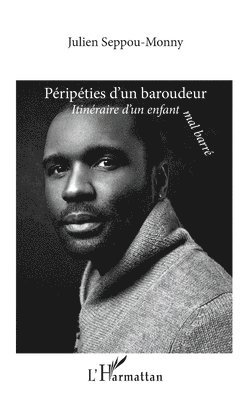 P�rip�ties d'un baroudeur (h�ftad)