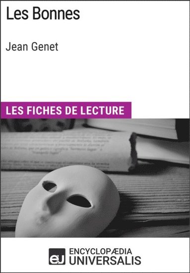 Les Bonnes de Jean Genet (e-bok)