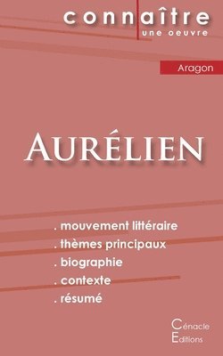 Fiche de lecture Aurelien de Louis Aragon (Analyse litteraire de reference et resume complet) (hybridprodukt)