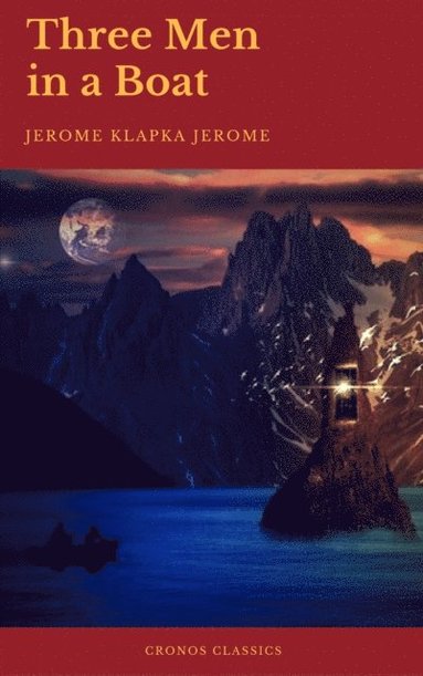 Three Men in a Boat (Cronos Classics) (hftad)