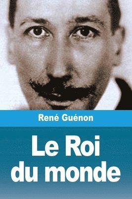 Roi du monde (häftad)