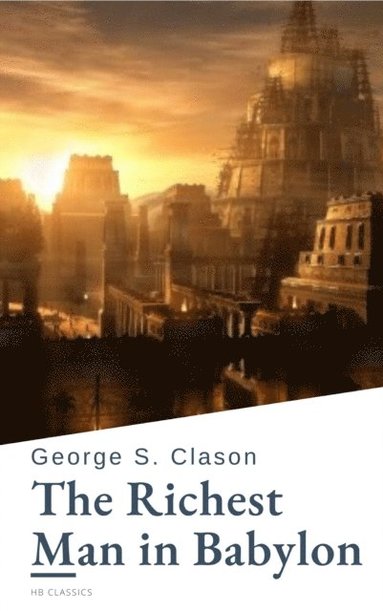 Richest Man in Babylon (inbunden)