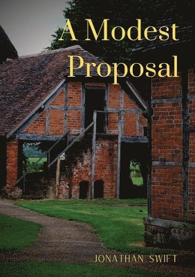Modest Proposal (häftad)