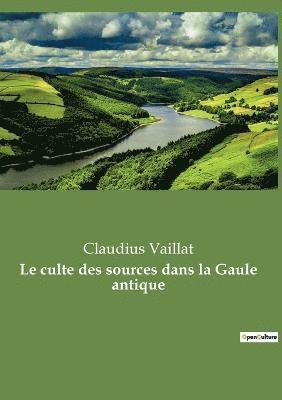 culte des sources dans la Gaule antique (hftad)