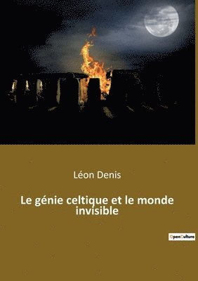 g�nie celtique et le monde invisible (h�ftad)