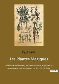 Les Plantes Magiques (häftad)