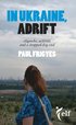 In Ukraine, Adrift