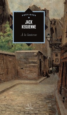 À la lanterne (häftad)