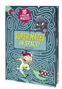 Super Mazes in Space! (inbunden)