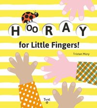 Hooray for Little Fingers! (kartonnage)