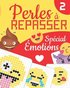 PERLES � REPASSER - Sp�cial �motions: 29 Mod�les Rigolos Tout en Couleur Aidez votre Enfant � Exprimer ses �motions en Cr�ant et Inventant des Bonhomm