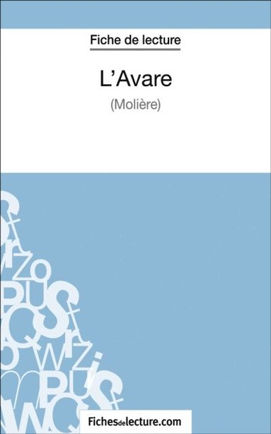 L''Avare de Moliäre (Fiche de lecture) (pocket)
