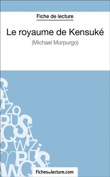 Le royaume de Kensuké de Michael Morpurgo (Fiche de lecture) (pocket)