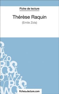 Théräse Raquin de Zola (Fiche de lecture) (e-bok)