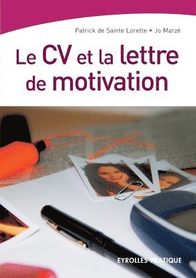 CV et la lettre de motivation (häftad)