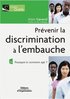 Pr�venir la discrimination � l'embauche