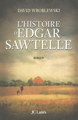 L'Histoire d'Edgar Sawtelle (h�ftad)