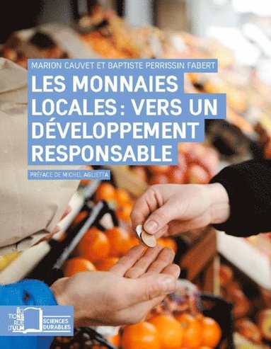 Les monnaies locales (inbunden)