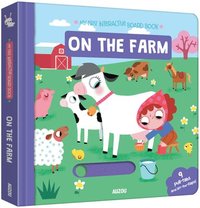 My First Interactive Board Book: On the Farm (kartonnage)