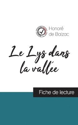 Lys dans la valle de Balzac (fiche de lecture et analyse complte de l'oeuvre) (hftad)