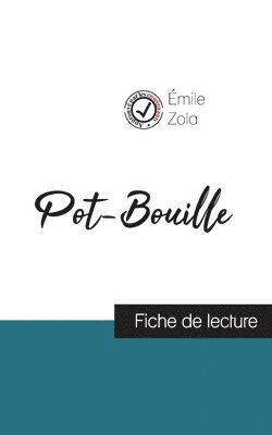 Pot-Bouille de mile Zola (fiche de lecture et analyse complte de l'oeuvre) (hftad)