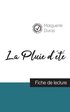 Pluie d'�t� de Marguerite Duras (fiche de lecture et analyse compl�te de l'oeuvre)