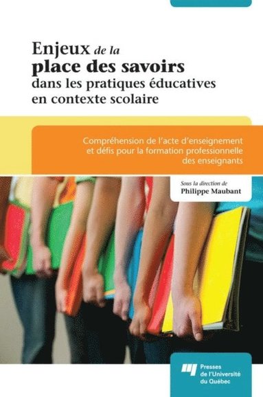 Enjeux De La Place Des Savoirs Dans Les Pratiques Ã©ducatives En ...