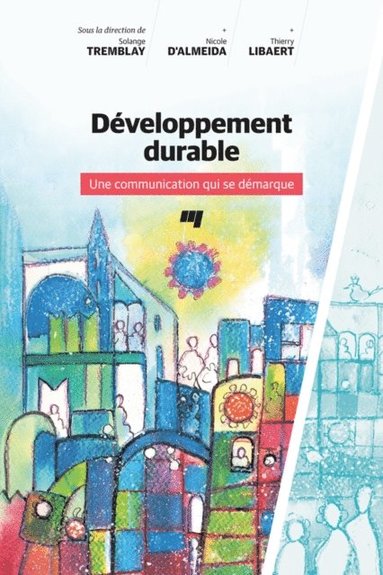 Développement durable - Une communication qui se démarque (inbunden)