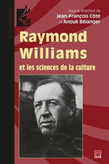 Raymond Williams et les sciences de la culture (e-bok)