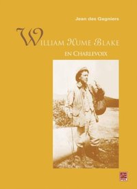 William Hume Blake en Charlevoix (e-bok)