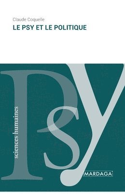 psy et le politique (häftad)